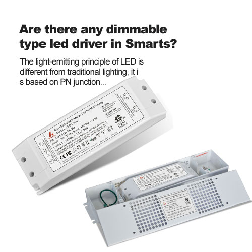 Are there any dimmable type led driver in Smarts?