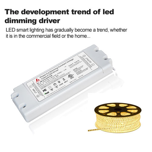 The development trend of led dimming driver