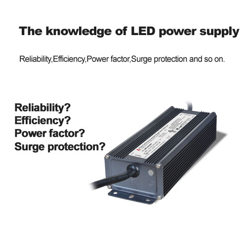 The knowledge of LED power supply