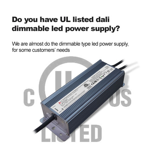 Do you have UL listed dali dimmable led power supply?