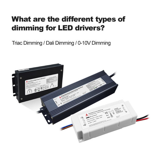 What are the different types of dimming for LED drivers?