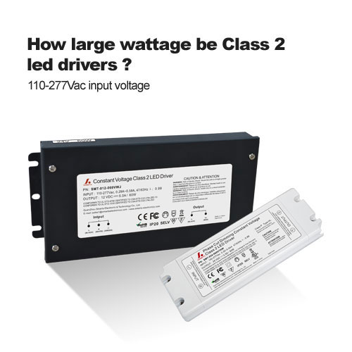 How large wattage be Class 2 led drivers?