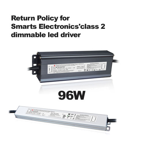 Return Policy for Smarts Electronics'class 2 dimmable led driver