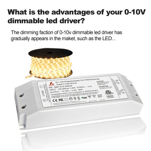 What is the advantages of your 0-10V dimmable led driver?