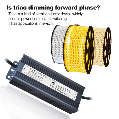 Is triac dimming forward phase?