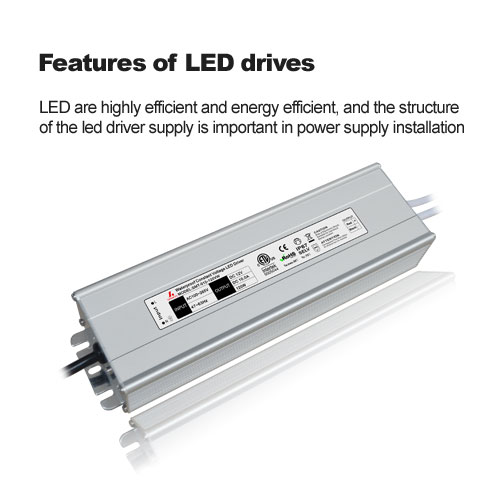 Features of LED drives