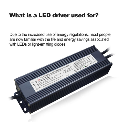 What is a LED driver used for?